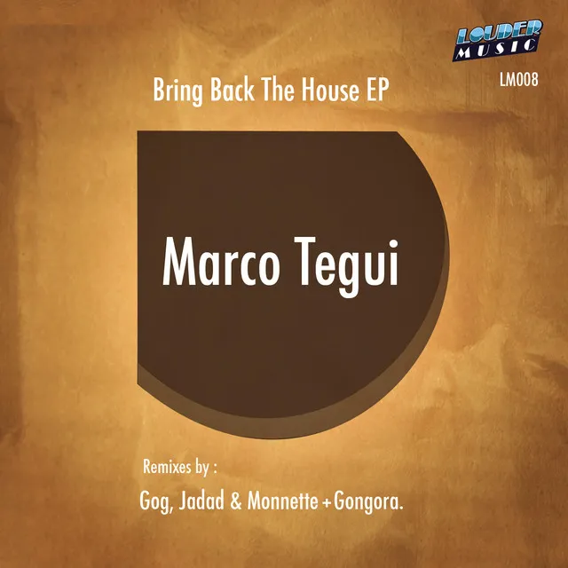 Bring Back the House - Celice Monnette Enrique Gongora Remix