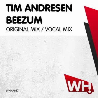 Beezum by Tim Andresen