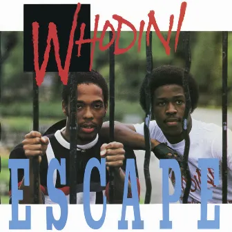 Escape (Expanded Edition) by Whodini