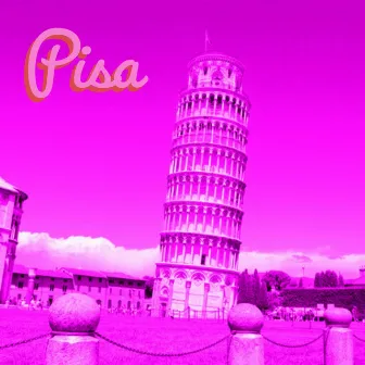 Pisa by Ethan Anomaly