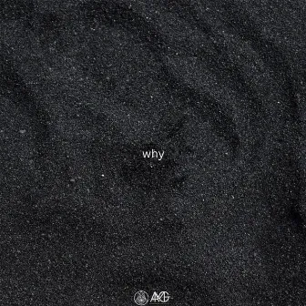 Why by Alpha AF