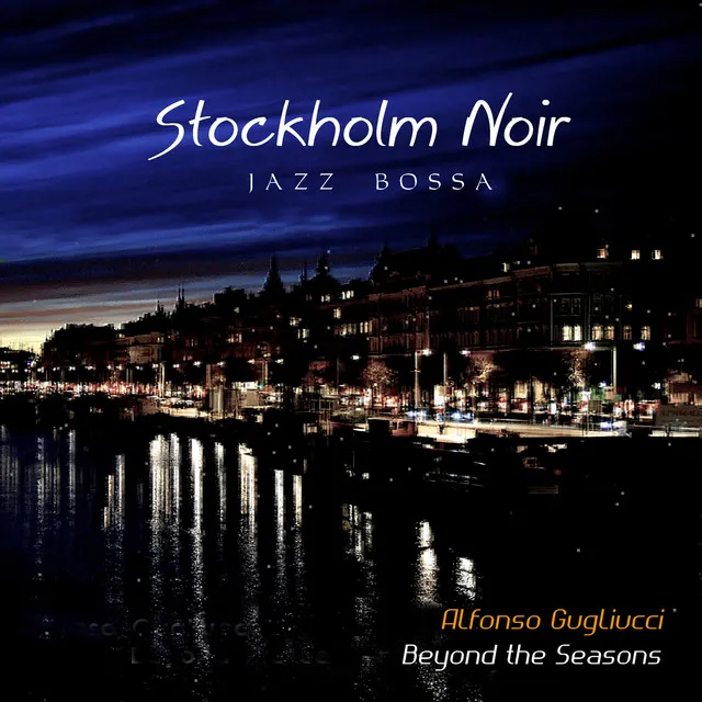 Stockholm Noir (Jazz Bossa)