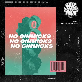 No Gimmicks EP by JOJO