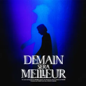 Demain Sera Meilleur (Original Motion Picture Soundtrack) by RAUMM