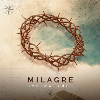 Milagre by IVN Worship