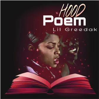 Hood Poem by Lil Greedak