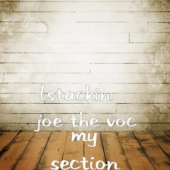 My Section by Lstackin