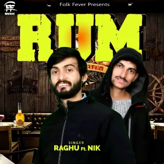 Rum by Raghu