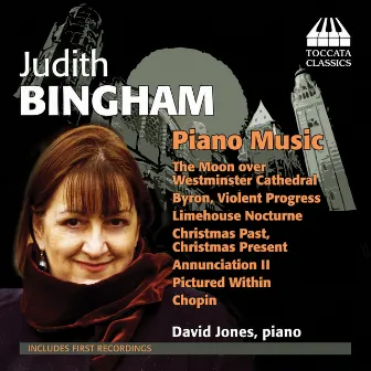 Bingham: Piano Music by Judith Bingham