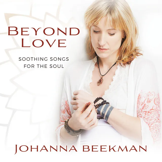 Beyond Love: Soothing Songs for the Soul