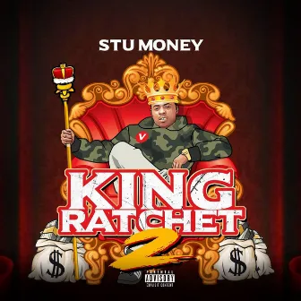 King Ratchet 2 by Stu Money