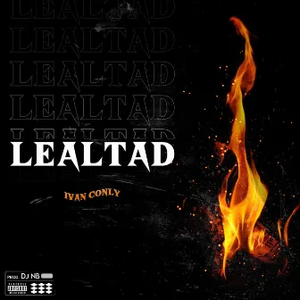 Lealtad by IvanConly