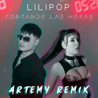 Contando Las Horas (Artemy Remix) by Artemy