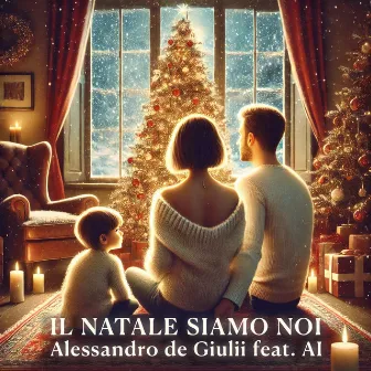 Il Natale siamo noi by Alessandro de Giulii