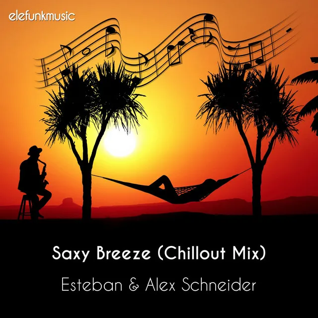 Saxy Breeze - Chillout Mix