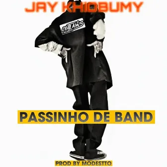 Passinho de Band by Jay khiobumy