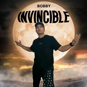 INVINCIBLE by Bobby