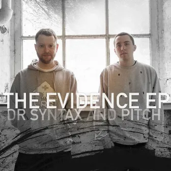 The Evidence EP by Pitch