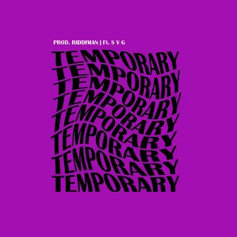 Temporary by Shivang Bisaria