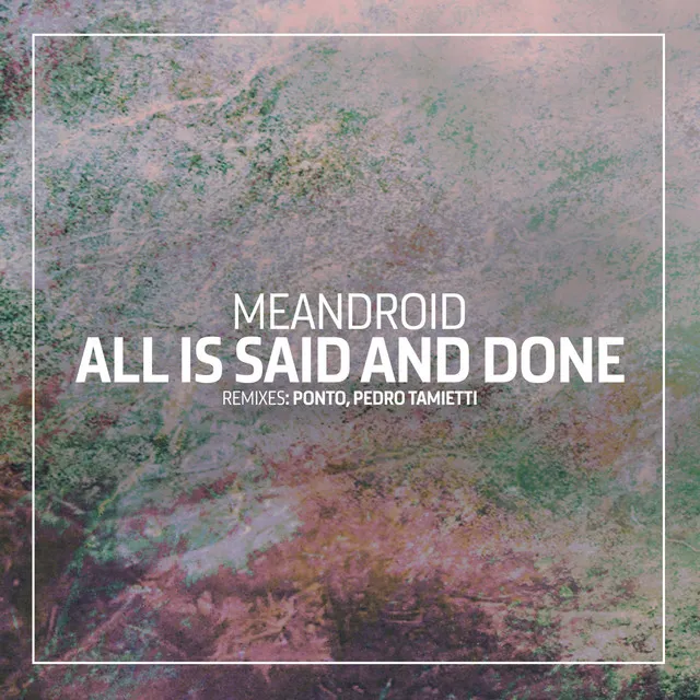 All Is Said and Done - Pedro Tamietti Remix