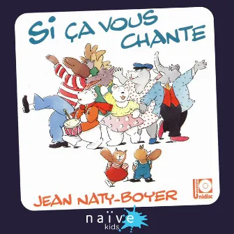 Si ça vous chante by Jean Naty-Boyer