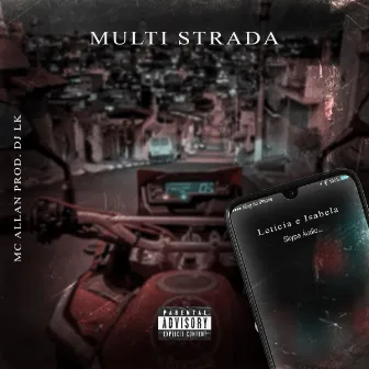 Multstrada by Mc Allan