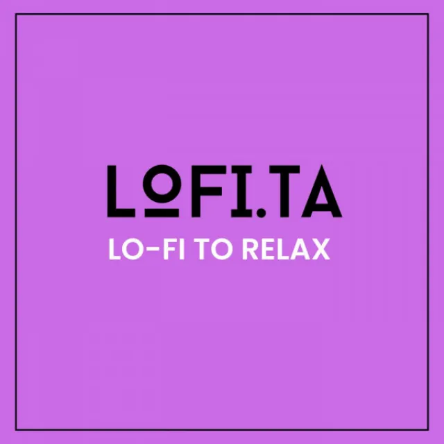 Lo-Fi To Relax, Pt. 10