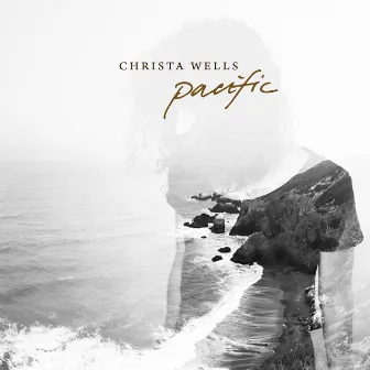 Pacific by Christa Wells