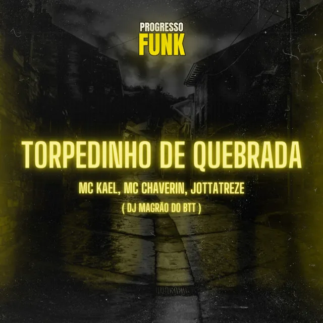 Torpedinho de Quebrada