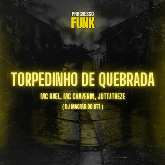 Torpedinho de Quebrada by Unknown Artist