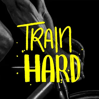 Train Hard by Komytea