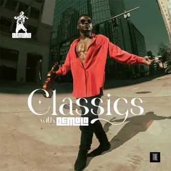 Classics with Demola, Vol. 1 by DEMOLA