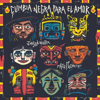 Cumbia Negra (Para el Amor) by Pato Machete