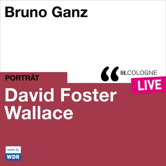 Teil 18 - Bruno Ganz liest David Foster Wallace - lit.COLOGNE live