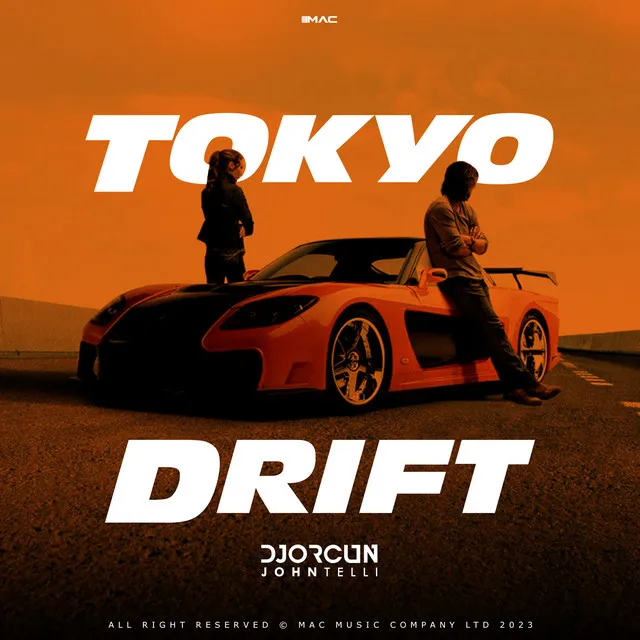 Tokyo Drift - Remix