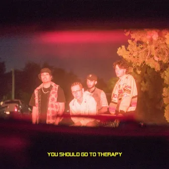 You Should Go to Therapy by Order Sixty6