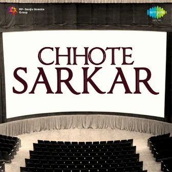 Chhote Sarkar (Original Motion Picture Soundtrack) by Unknown Artist