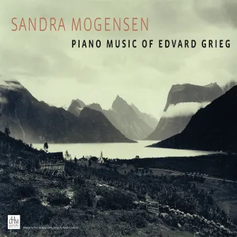 Piano Music of Edvard Grieg by Sandra Mogensen