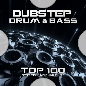 Dubstep Drum & Bass Top 100 Best Selling Chart Hits by Psydub