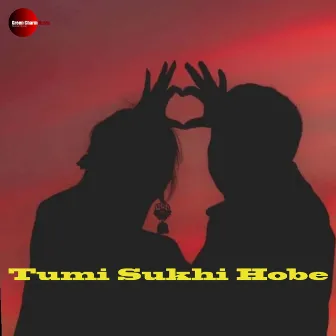 Tumi Sukhi Hobe by Swarno Raj