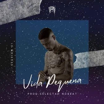 Vida Pequena by Selectah Nobeat