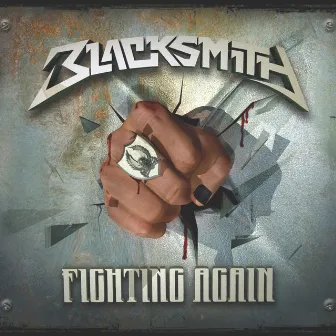 FIGHTING AGAIN by BLACKSMITH