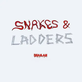 Snakes & Ladders by Shailan