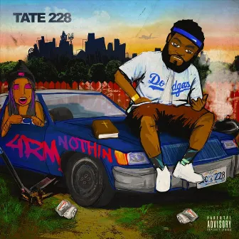 4rm Nothin' by Tate228