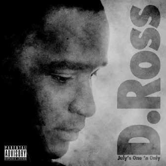 July's One 'n Only by D. Ross