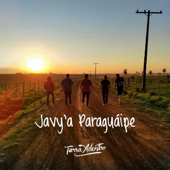 Javy'a Paraguáipe by Tierra Adentro