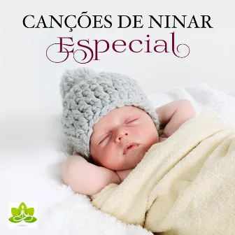 Canções de Ninar Especial - Música para Bebés by Baby Music Specialist