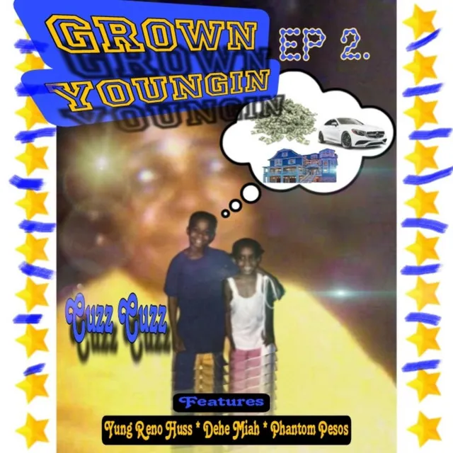 Grown Youngin EP 2