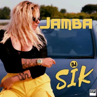 Jamba by DJ SIK