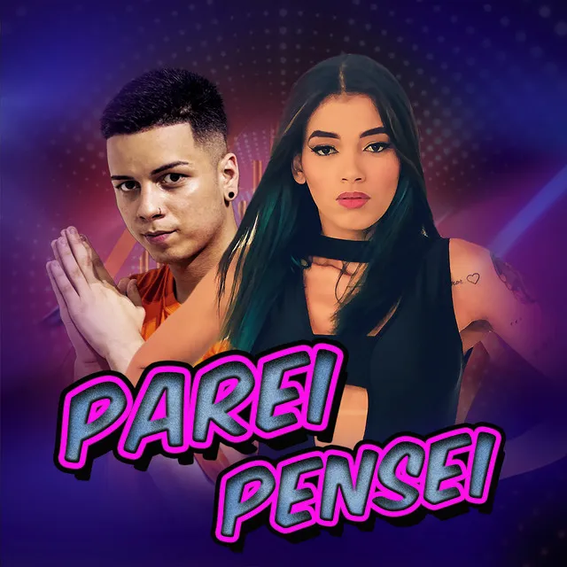 Parei, Pensei!